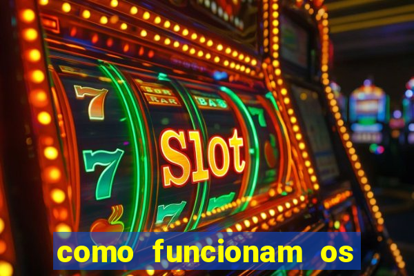 como funcionam os jogos que d?o dinheiro