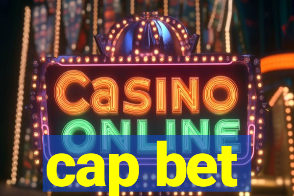 cap bet