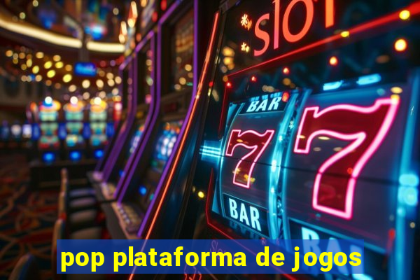 pop plataforma de jogos