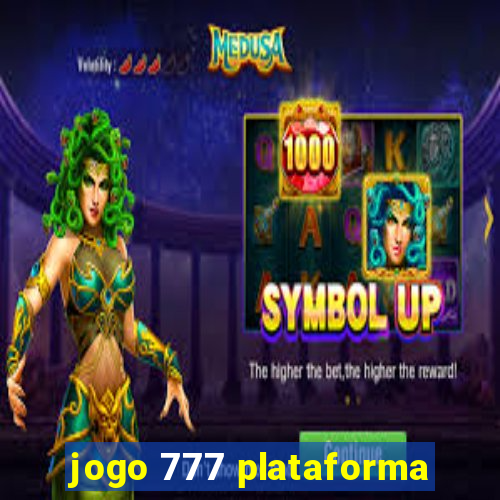 jogo 777 plataforma