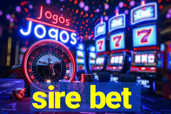 sire bet