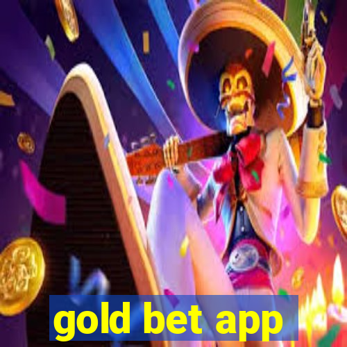 gold bet app