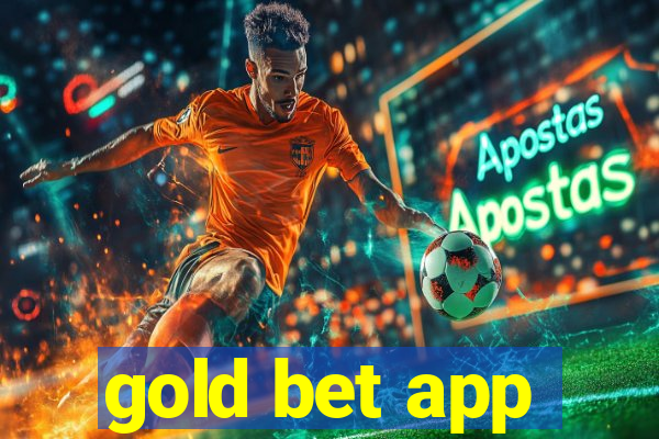 gold bet app