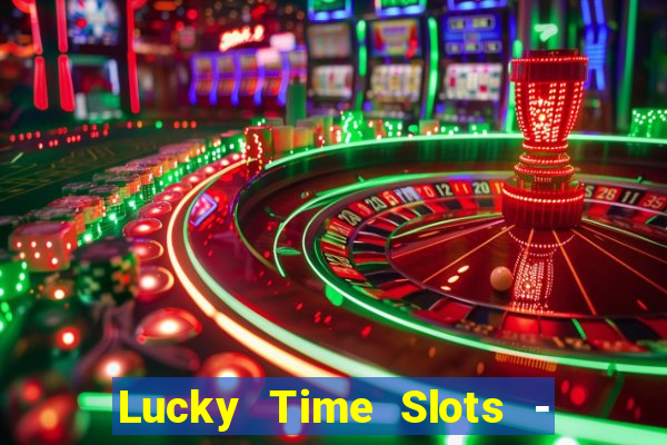 Lucky Time Slots - Casino 777