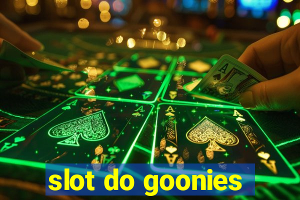 slot do goonies