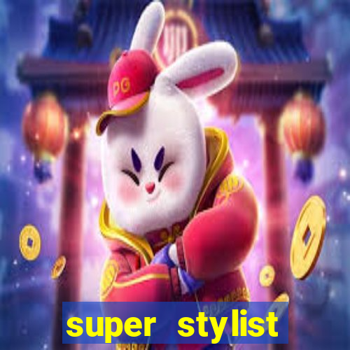 super stylist dinheiro e diamante infinito ios