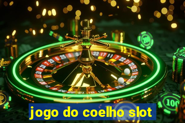 jogo do coelho slot