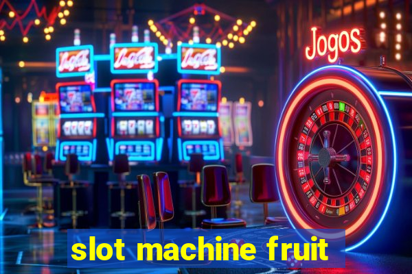 slot machine fruit