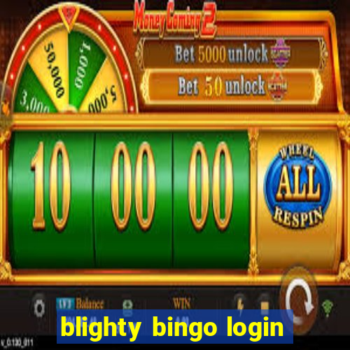 blighty bingo login