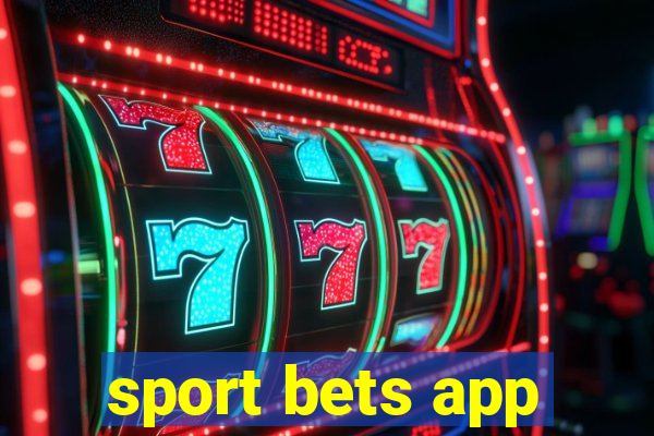 sport bets app