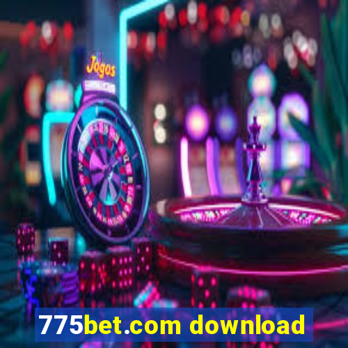 775bet.com download