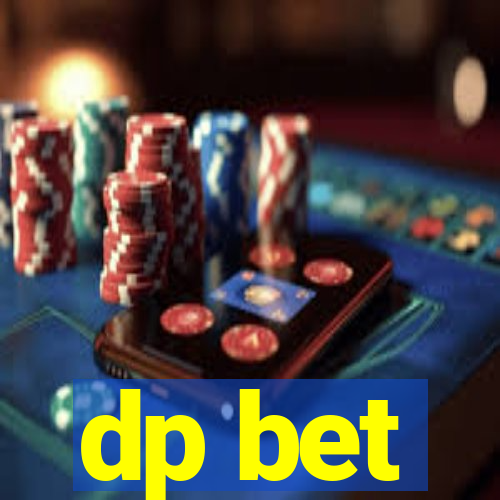 dp bet