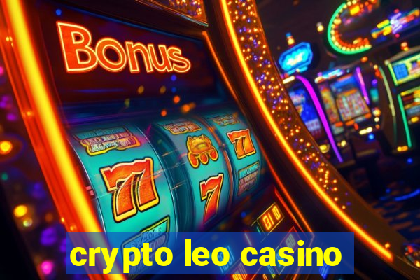 crypto leo casino