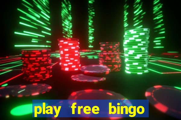 play free bingo games for fun