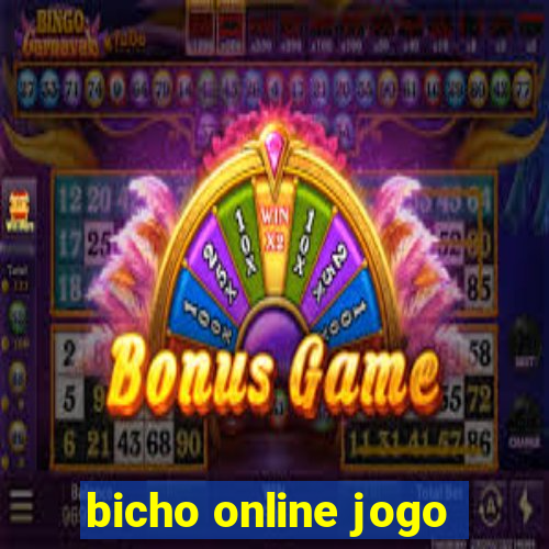 bicho online jogo