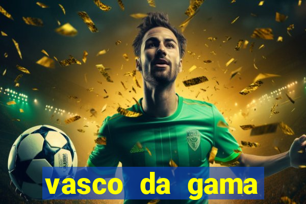 vasco da gama proximos jogos