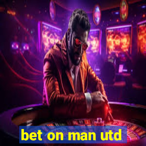 bet on man utd