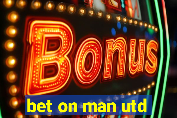 bet on man utd