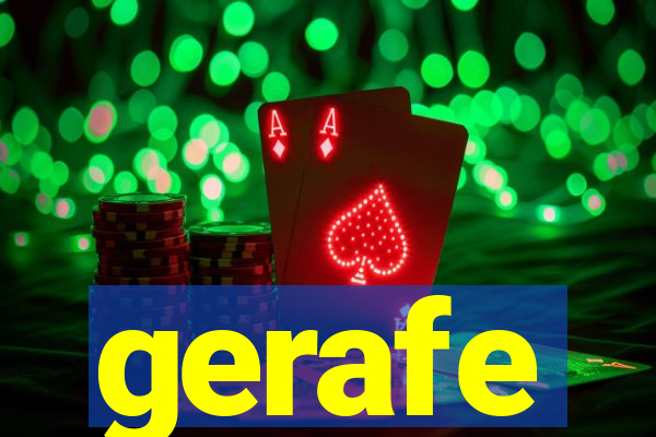 gerafe