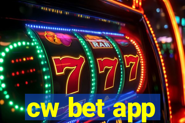 cw bet app