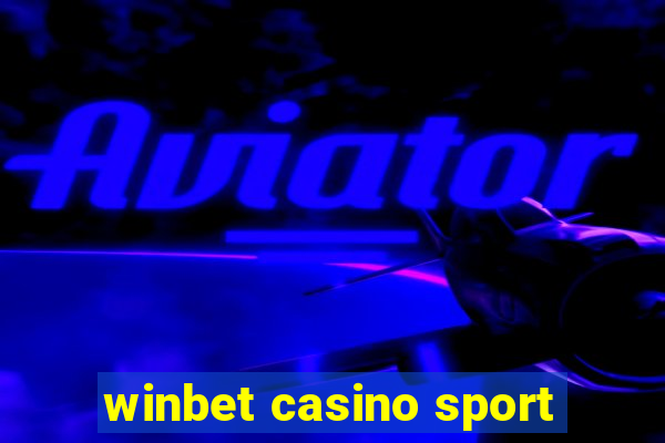 winbet casino sport