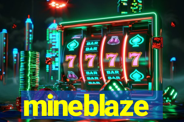 mineblaze