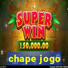 chape jogo