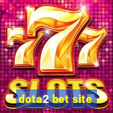 dota2 bet site