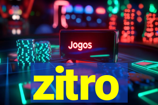 zitro