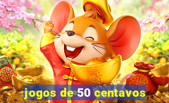 jogos de 50 centavos