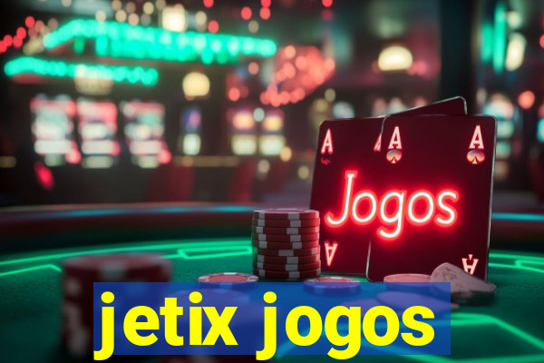 jetix jogos