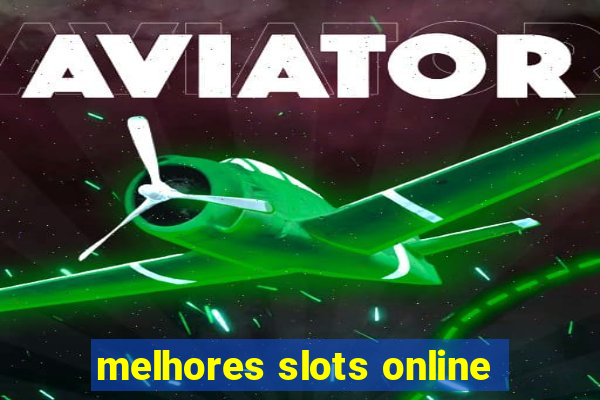 melhores slots online