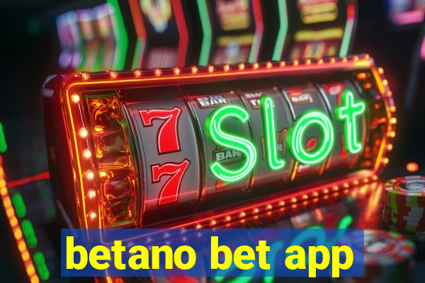 betano bet app