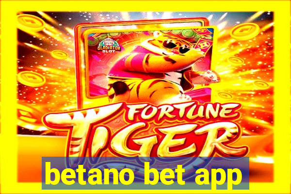 betano bet app