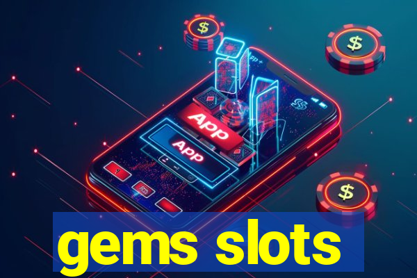 gems slots