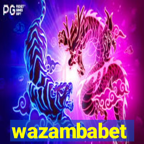 wazambabet