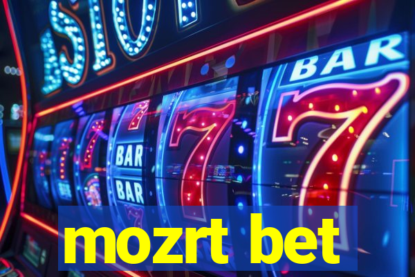 mozrt bet