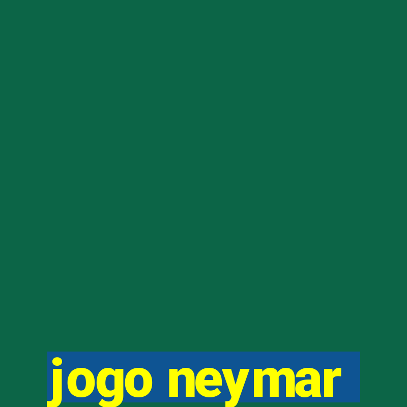 jogo neymar