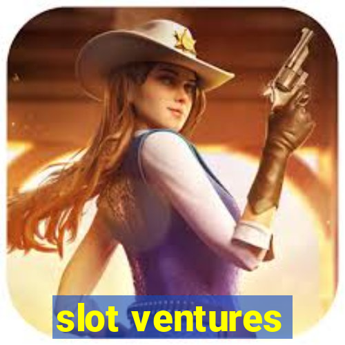 slot ventures