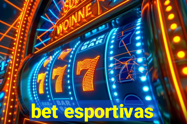 bet esportivas