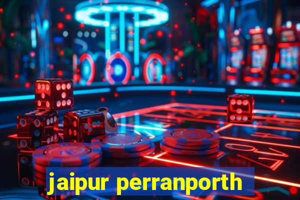 jaipur perranporth