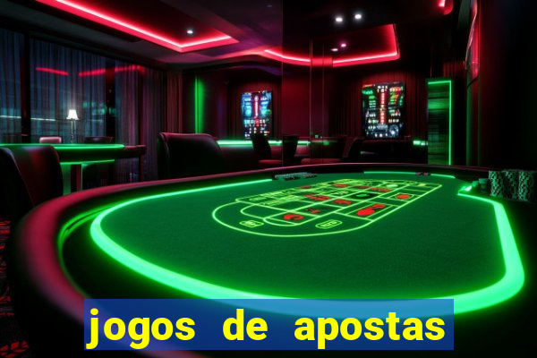 jogos de apostas para ganhar dinheiro