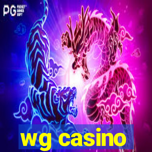 wg casino