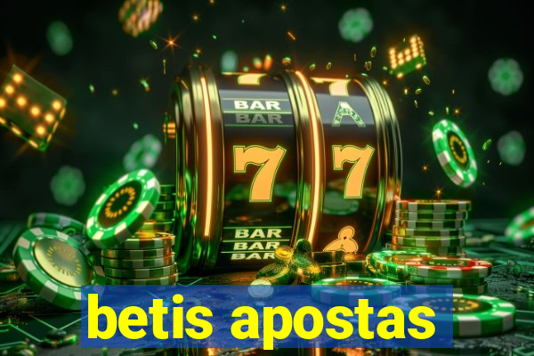 betis apostas