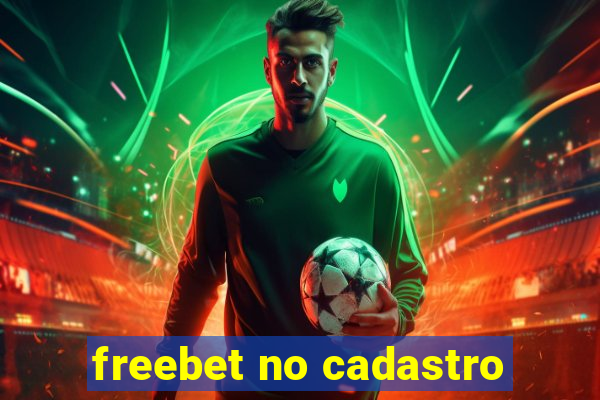 freebet no cadastro