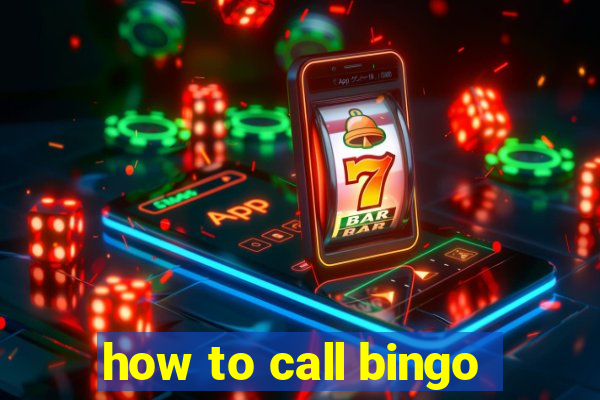 how to call bingo