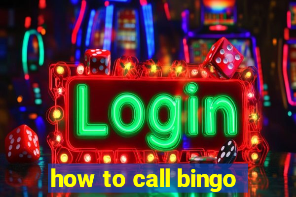 how to call bingo