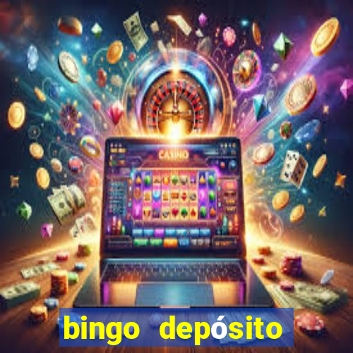 bingo depósito mínimo 5 euros