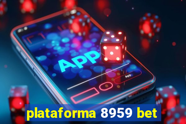 plataforma 8959 bet