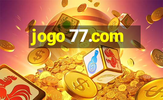 jogo 77.com